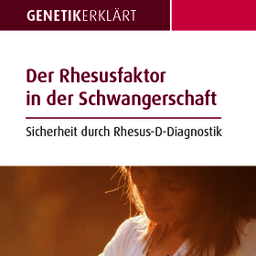 Patientenflyer: Der Rhesusfaktor in der Schwangerschaft